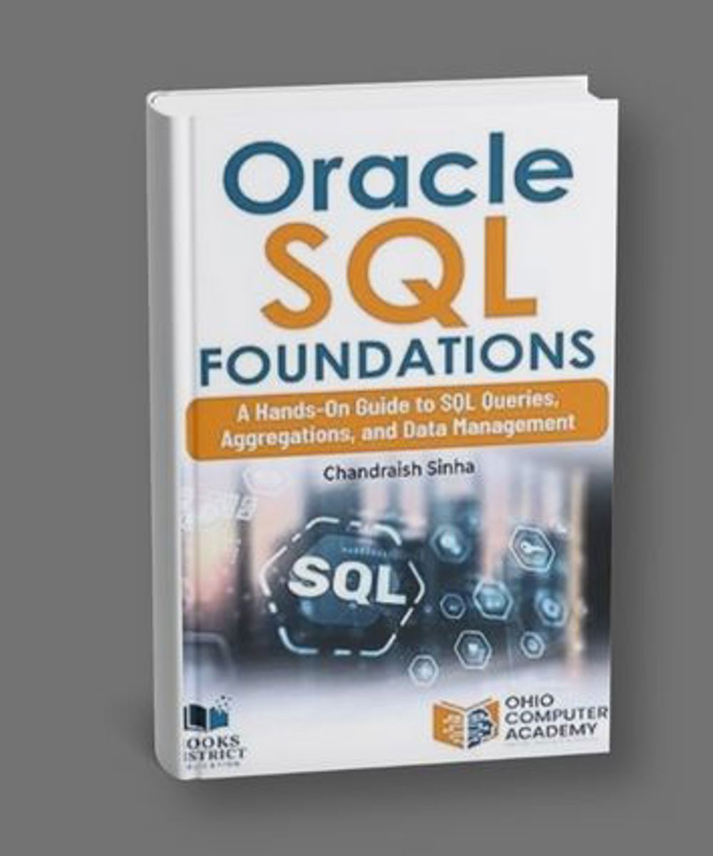Oracle SQL Foundations by Chandraish Sinha book cover
